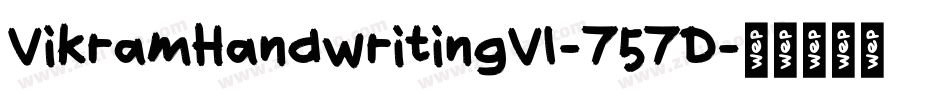 VikramHandwritingV1-757D字体转换