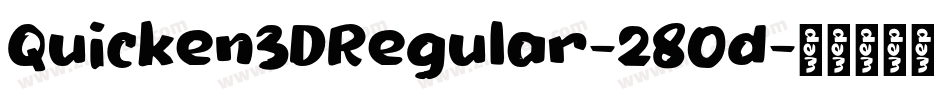 Quicken3DRegular-280d字体转换
