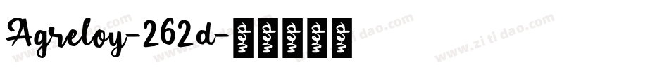 Agreloy-262d字体转换
