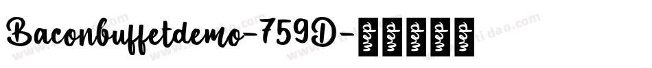 Baconbuffetdemo-759D字体转换