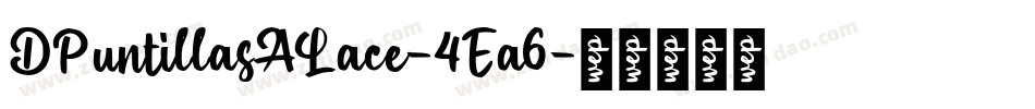 DPuntillasALace-4Ea6字体转换