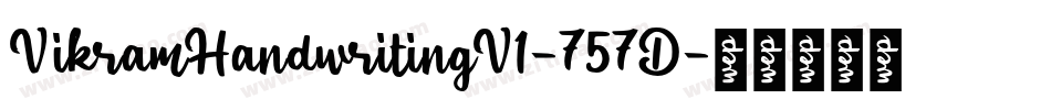 VikramHandwritingV1-757D字体转换