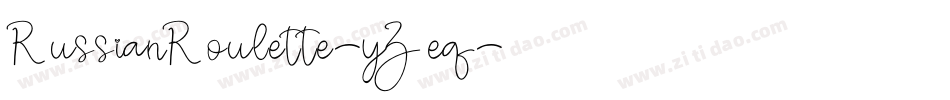 RussianRoulette-yZeq字体转换