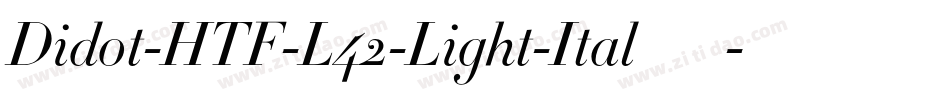 Didot-HTF-L42-Light-Ital手机版字体转换