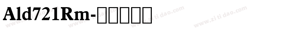Ald721Rm字体转换