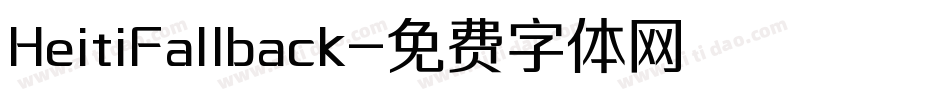 HeitiFallback字体转换