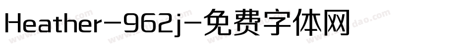 Heather-962j字体转换