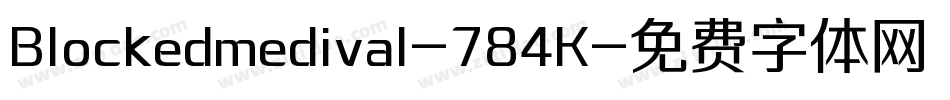 Blockedmedival-784K字体转换