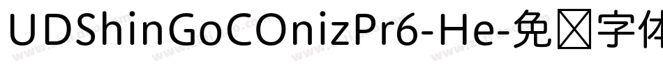 UDShinGoCOnizPr6-He字体转换