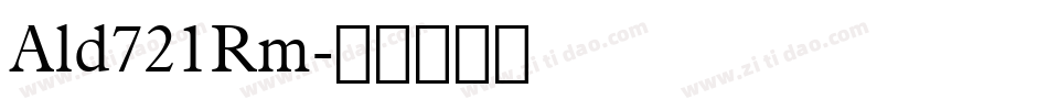 Ald721Rm字体转换