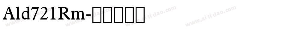 Ald721Rm字体转换