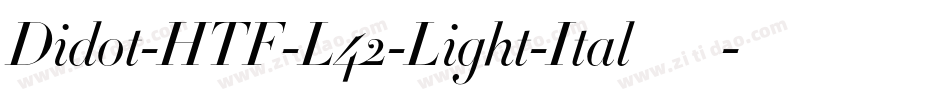 Didot-HTF-L42-Light-Ital手机版字体转换