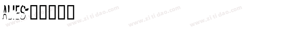 ALIES字体转换