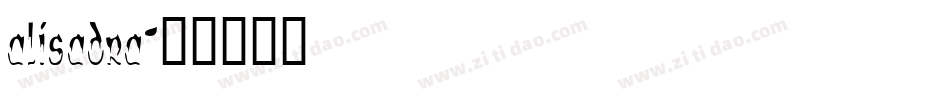 alisadra字体转换