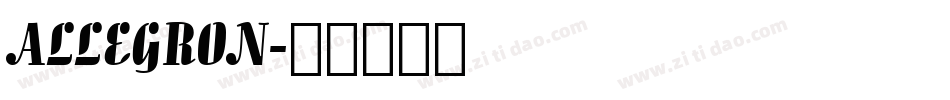 ALLEGRON字体转换