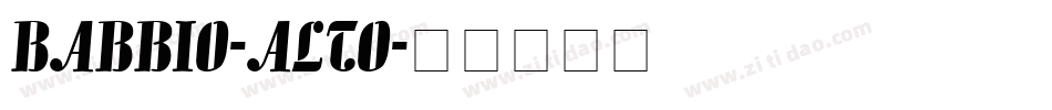 BABBIO-ALTO字体转换