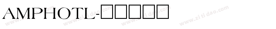 AMPHOTL字体转换