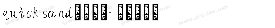 quicksand英文字体字体转换