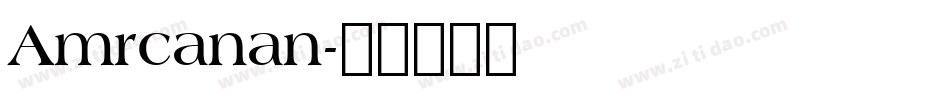 Amrcanan字体转换