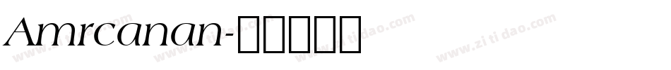 Amrcanan字体转换