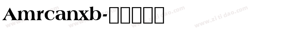 Amrcanxb字体转换