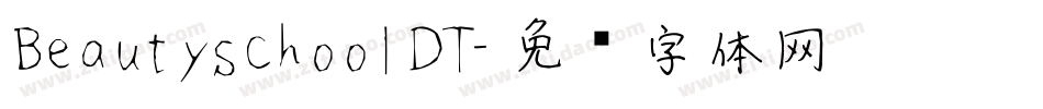 BeautyschoolDT字体转换