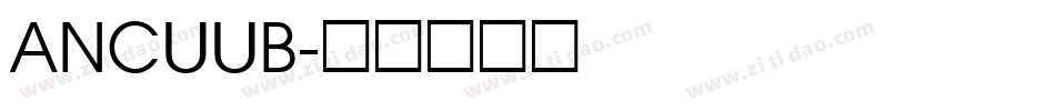 ANCUUB字体转换