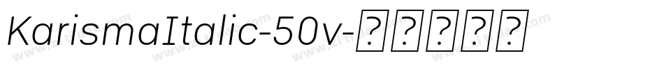 KarismaItalic-50v字体转换