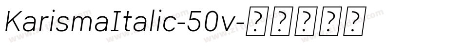 KarismaItalic-50v字体转换