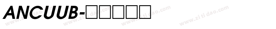 ANCUUB字体转换