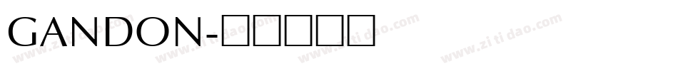 GANDON字体转换