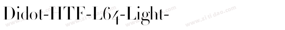 Didot-HTF-L64-Light字体转换