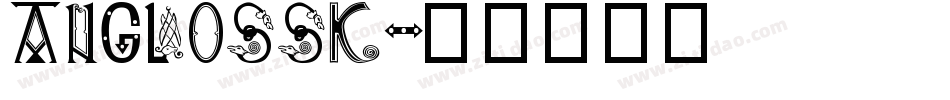 AngloSSK字体转换