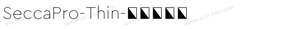 SeccaPro-Thin字体转换