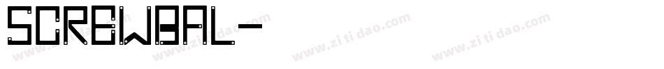 SCREWBAL字体转换