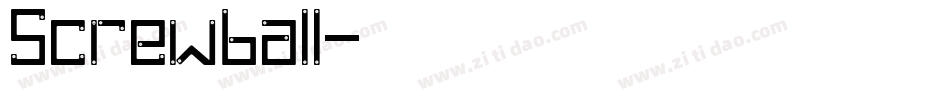 Screwball字体转换