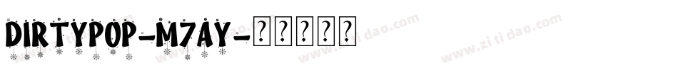 Dirtypop-M7aY字体转换