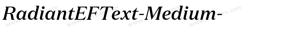 RadiantEFText-Medium字体转换