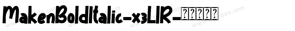 MakenBoldItalic-x3LlR字体转换