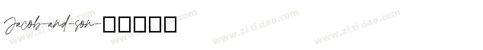 Jacob-and-son字体转换