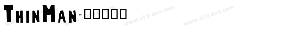 ThinMan字体转换