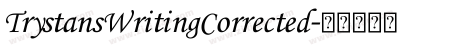 TrystansWritingCorrected字体转换