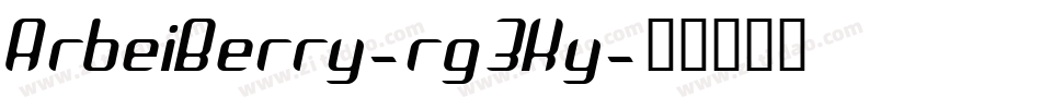 ArbeiBerry-rg3Ky字体转换
