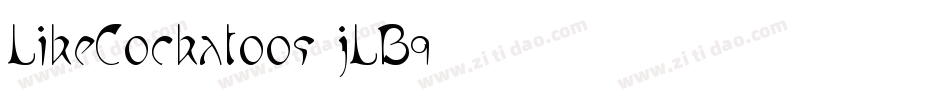 LikeCockatoos-jLB9字体转换