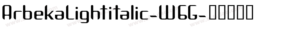 ArbekaLightitalic-W6G字体转换