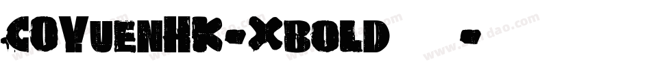 COYuenHK-Xbold转换器字体转换