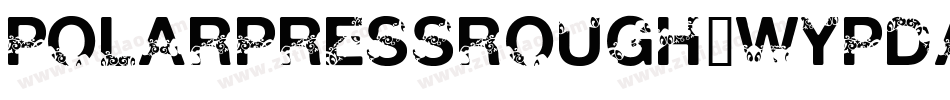 PolarPressRough-WypDA字体转换