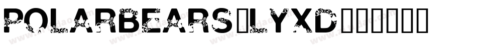 Polarbears-lyxd字体转换