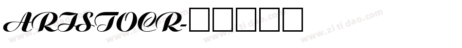 ARISTOCR字体转换