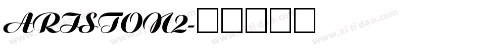 ARISTON2字体转换
